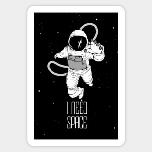 I Need Space Sticker